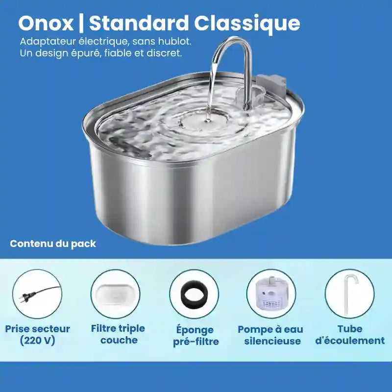Fontaine a eau pour chat inox - Onox : modèle standard hublot