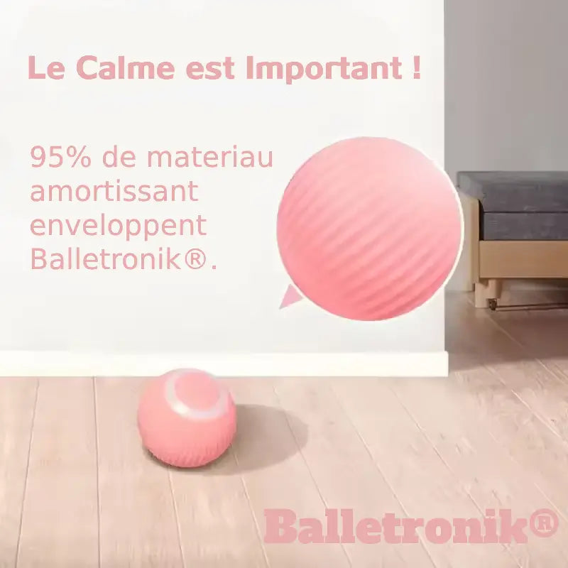 Apportez du calme à votre chat grâce à la Balletronik® ! 95 % de matériau amortissant pour un jeu silencieux et relaxant, parfait pour les animaux sensibles.